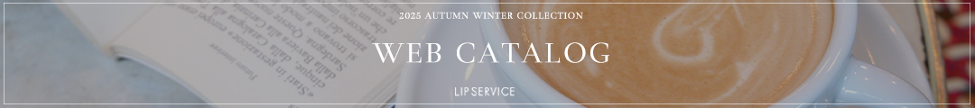 0708:LIP SERVICE_CATALOG_2025 AW